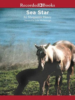 cover image of Sea Star: Orphan of Chincoteague